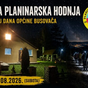 nocna-planinarska-hodnja-povodom-dana-opcine-busovaca