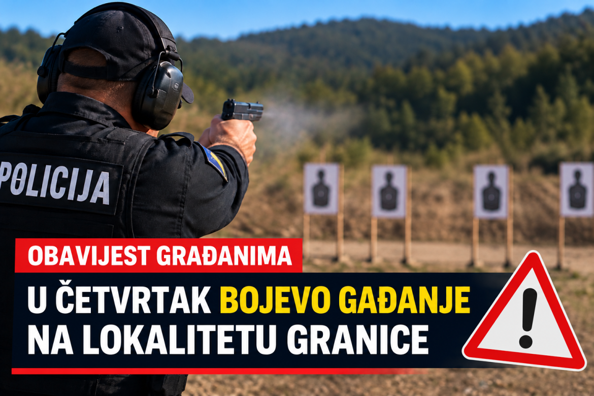 Obavijest građanima Busovače: U četvrtak bojevo gađanje na lokalitetu Granice